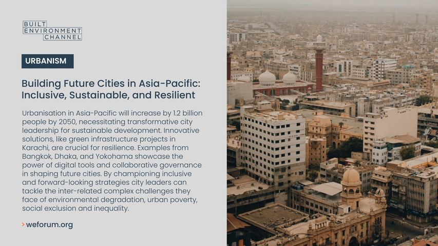 Building Future Cities in Asia-Pacific: Inclusive, Sustainable, and Resilient