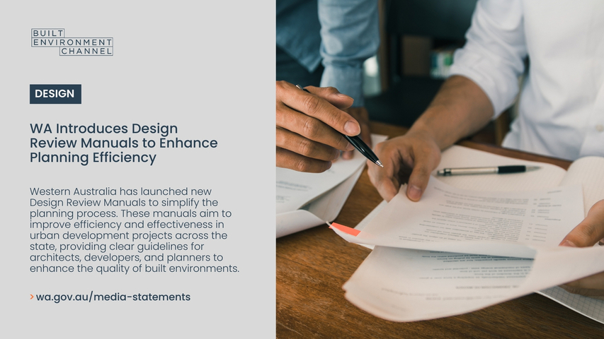 WA Introduces Design Review Manuals to Enhance Planning Efficiency