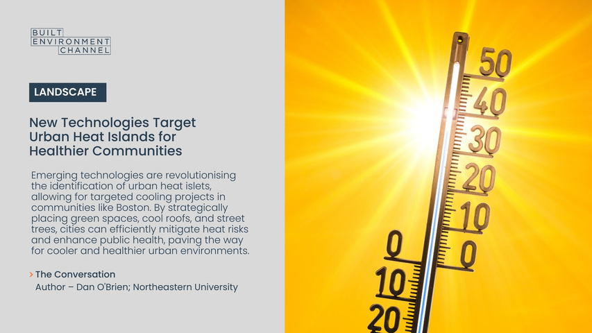 New Technologies Target Urban Heat Islands for Healthier Communities