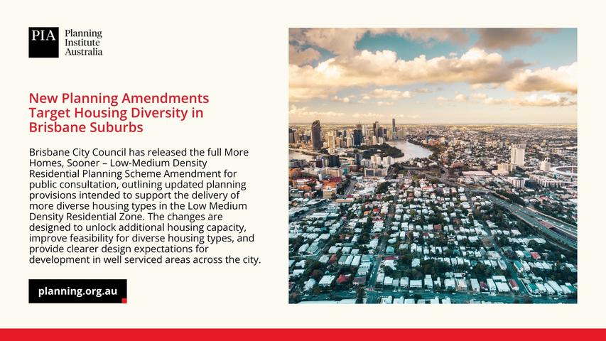New Planning Amendments Target Housing Diversity in Brisbane Suburbs