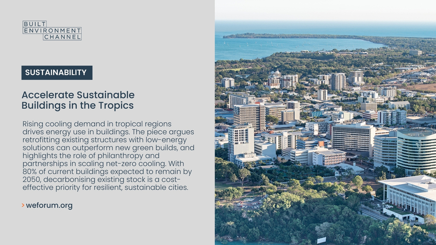 Accelerate Sustainable Buildings in the Tropics