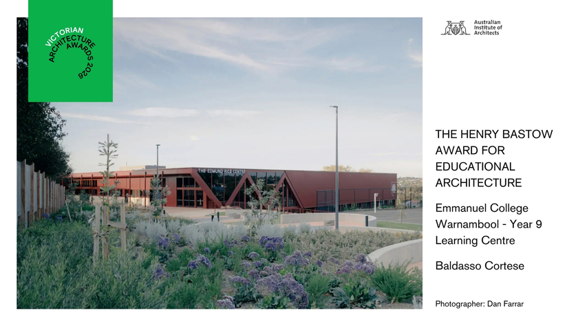 The Henry Bastow Award for Educational Architecture