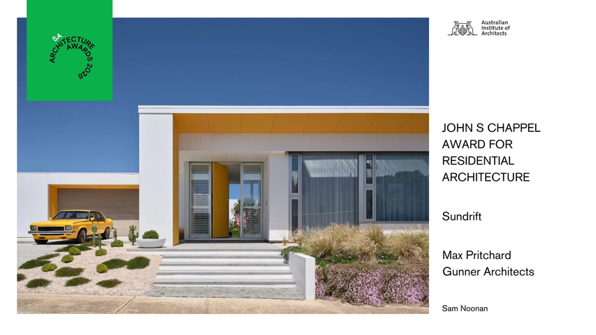 John S Chappel Award for Residential Architecture