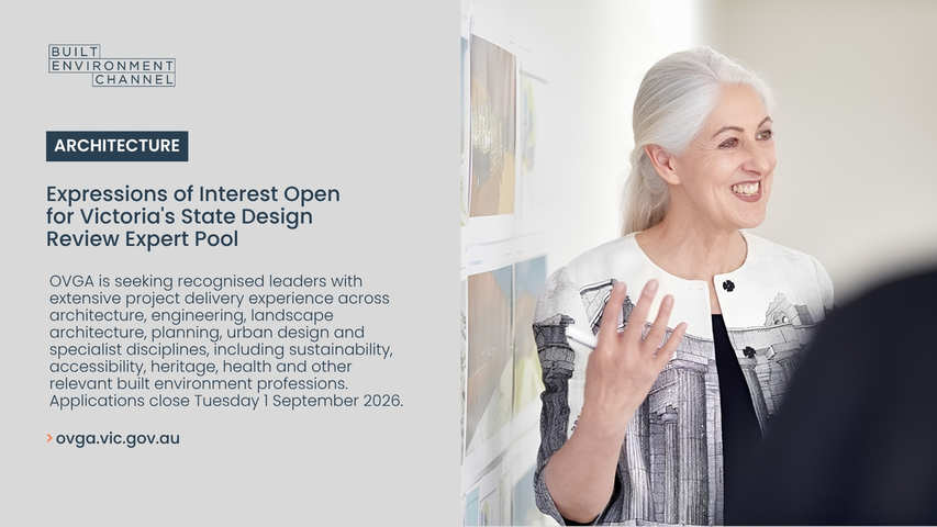 Expressions of Interest Open for Victoria's State Design Review Expert Pool