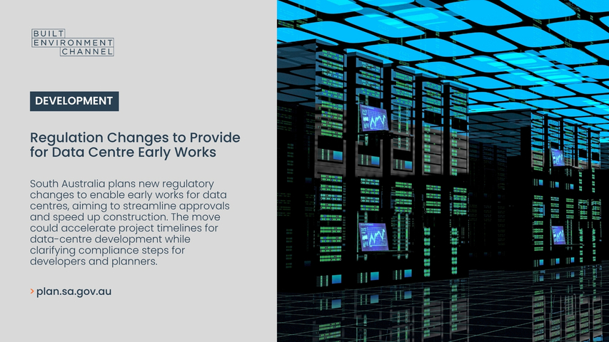 Preview of Regulation changes to provide for data centre early works